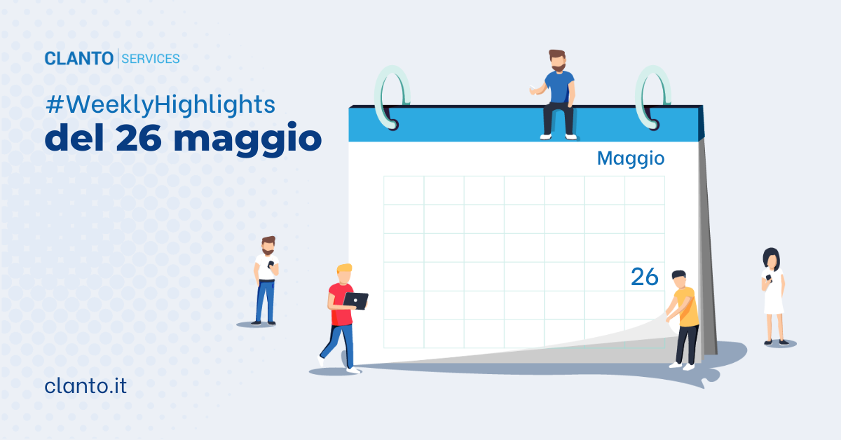 Weekly Highlights del 26 maggio