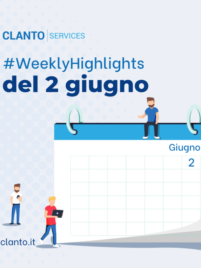 weekly highlights 2 giugno