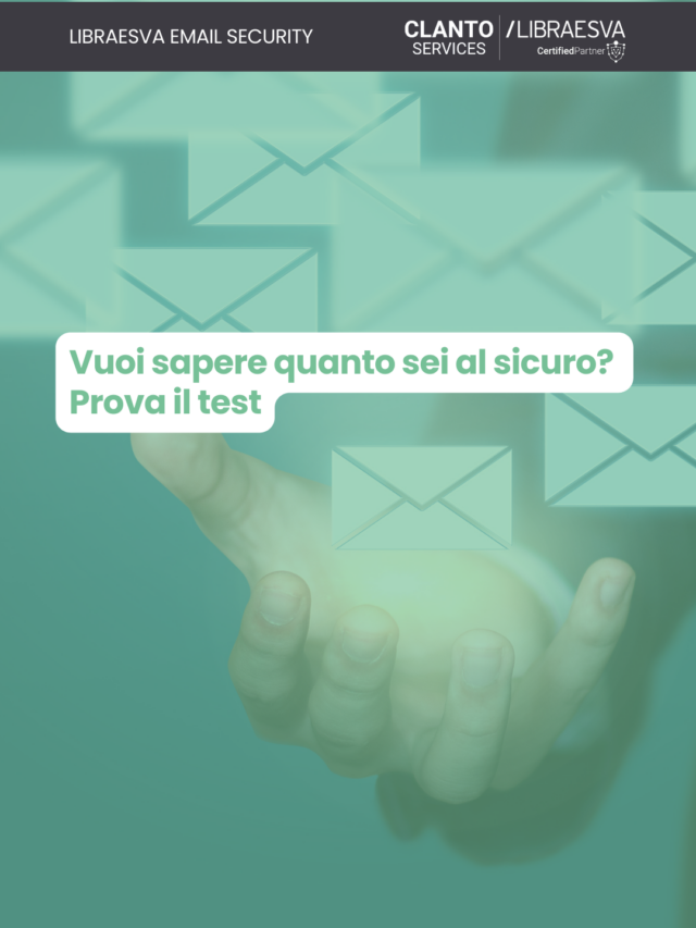 Sapevi che oltre il 90% dei cyberattacchi è veicolato tramite posta elettronica?