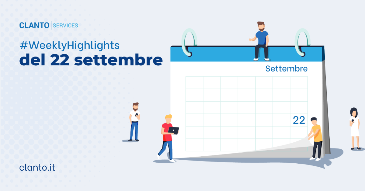 Weekly Highlights del 22 settembre 2024