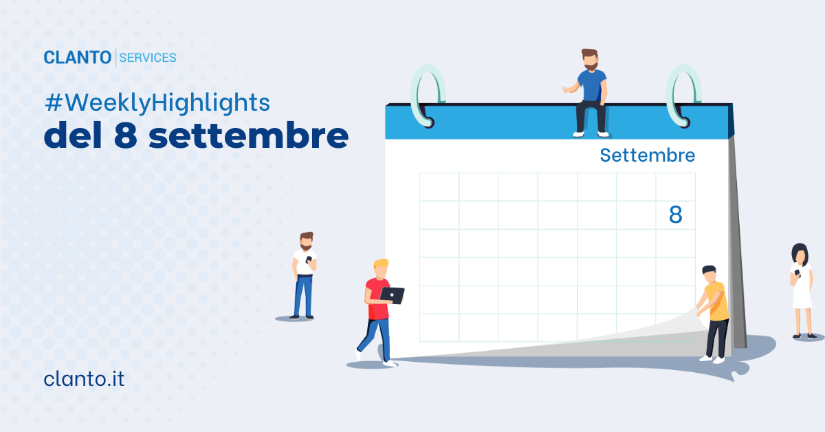 Weekly Highlights del 8 settembre 2024